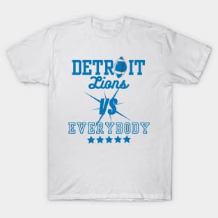 DETROIT LIONS VS Everybody T-Shirt
